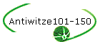 Antiwitze101-150